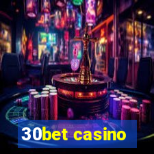 30bet casino